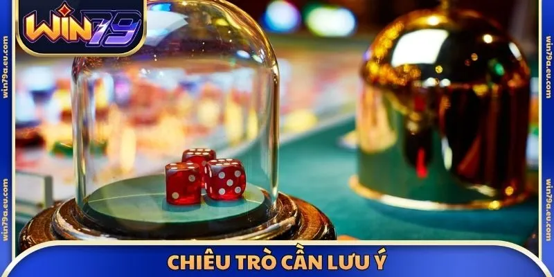 Chiêu trò cần lưu ý