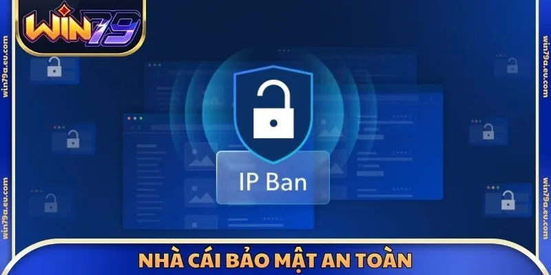 Nhà cái bảo mật an toàn